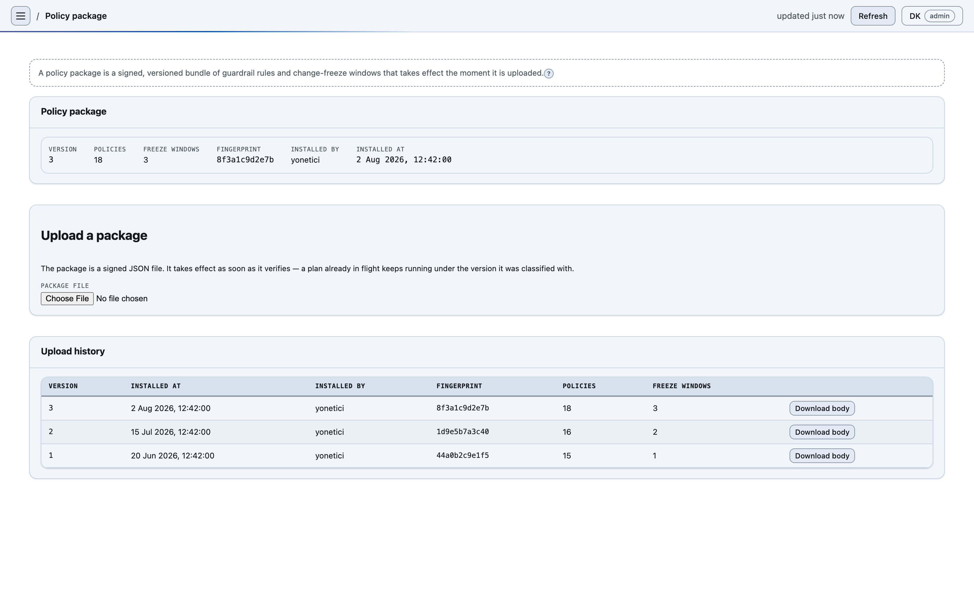 The YEKE policy package screen: the identity card of the package in force — version number, how many policies and change-freeze windows it carries, its fingerprint, who installed it and when. Below it an install history table with the same columns for three versions and a button to download each body