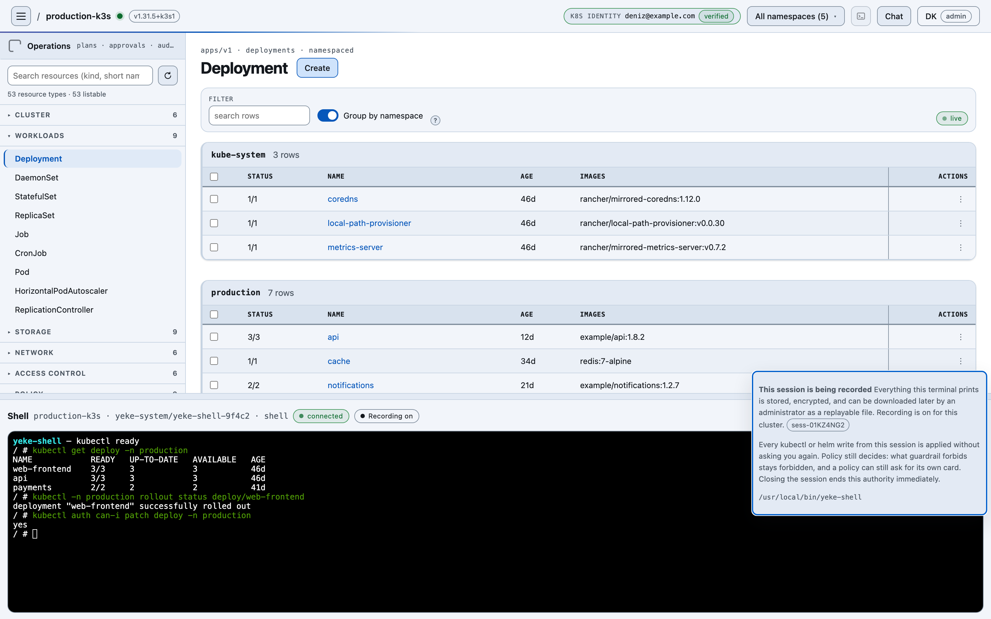 A YEKE pod terminal: at the very top a band saying this session is being recorded, that everything it prints is stored encrypted and can later be downloaded by an administrator as a replayable file, with the session's id beside it. Below it, the kubectl commands that were run and their output